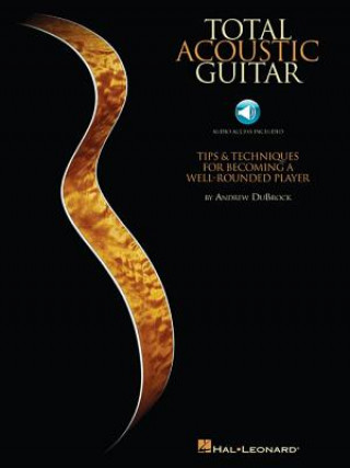 Kniha Total Acoustic Guitar Andrew DuBrock