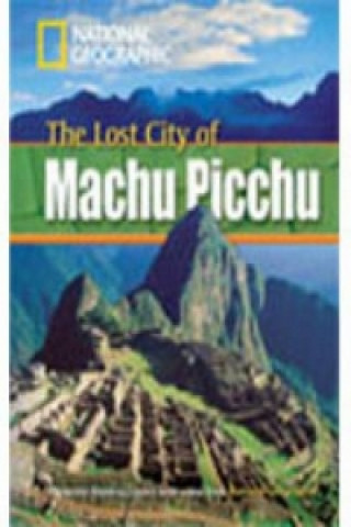 Carte Lost City of Machu Picchu + Book with Multi-ROM Rob Waring