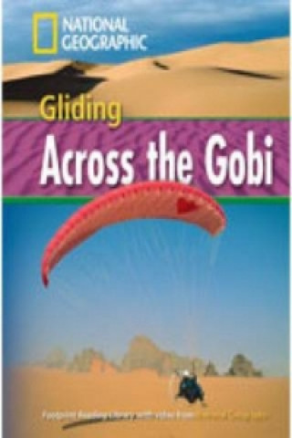 Kniha Gliding Across the Gobi + Book with Multi-ROM Rob Waring