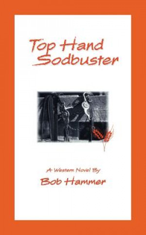 Carte Top Hand Sodbuster Bob Hammer