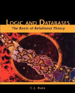 Kniha Logic and Databases C. J. Date