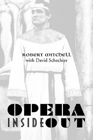 Könyv Opera Inside Out Robert
