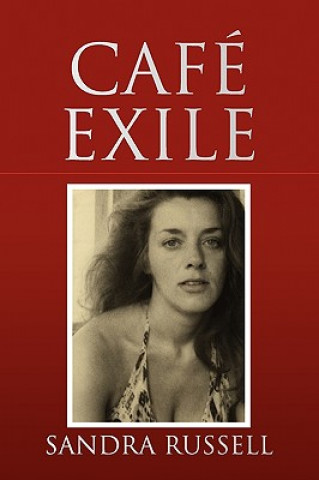 Kniha Cafe Exile Sandra Russell