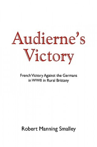 Book Audierne's Victory Robert Manning Smalley