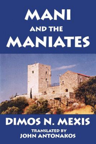 Book Mani and the Maniates John Antonakos