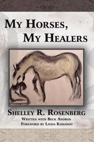 Libro My Horses, My Healers Shelley