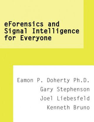 Könyv EForensics and Signal Intelligence for Everyone Eamon