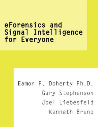 Book EForensics and Signal Intelligence for Everyone Eamon