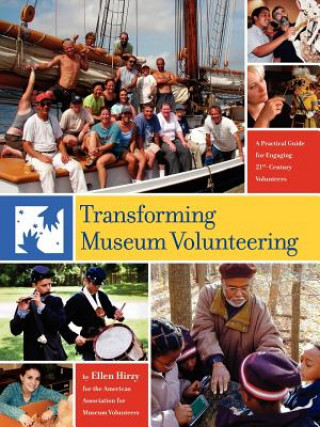 Libro Transforming Museum Volunteering Volunteers American Assoc.