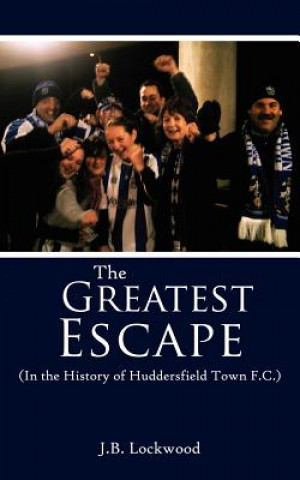 Libro Greatest Escape J.B. Lockwood