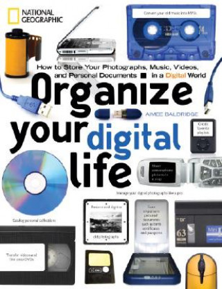 Knjiga Organize Your Digital Life Debbie Grossman