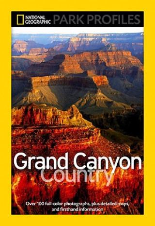 Carte National Geographic Park Profiles: Grand Canyon County Seymour L Fishbein