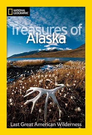 Kniha National Geographic Treasures of Alaska Jeff Rennicke