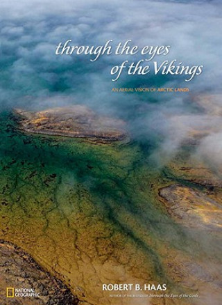 Knjiga Through the Eyes of the Vikings Robert Haas