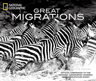 Kniha Great Migrations Karen Kostyal