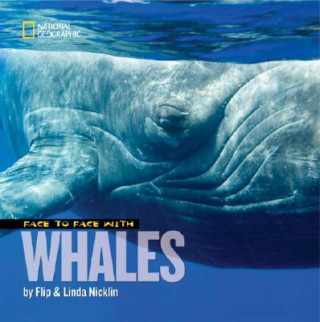Könyv Face to Face with Whales Flip Nicklin