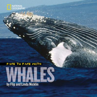 Kniha Face to Face with Whales Flip Nicklin