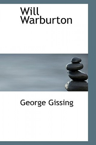 Könyv Will Warburton George Gissing