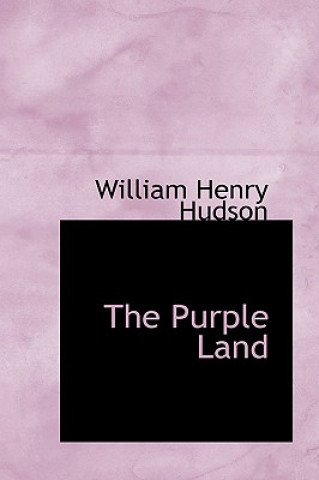 Carte Purple Land William Henry Hudson