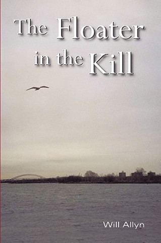 Boek Floater in the Kill Will Allyn