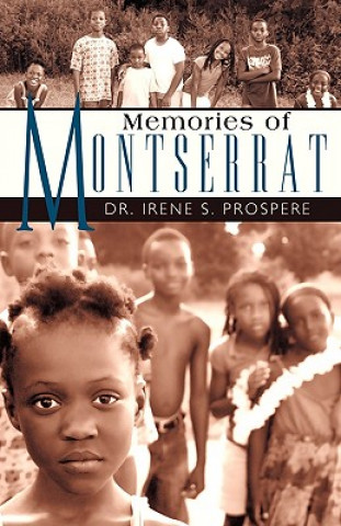 Buch Memories of Montserrat Prospere Dr. Irene S.