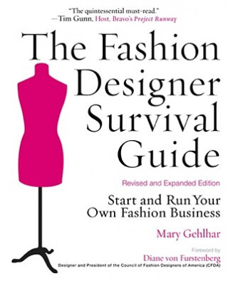 Książka Fashion Designer Survival Guide, Revised and Expanded Edition Mary Gehlhar