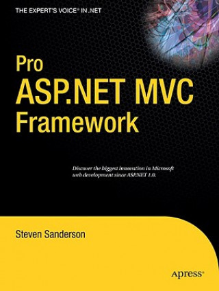 Könyv Pro ASP.NET MVC Framework Steve Sanderson