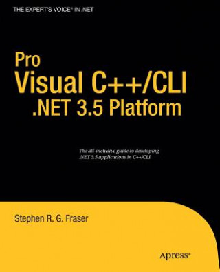 Книга Pro Visual C++/CLI and the .NET 3.5 Platform Stephen Fraser