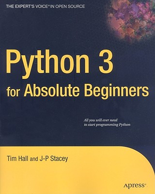Carte Python 3 for Absolute Beginners Tim Hall