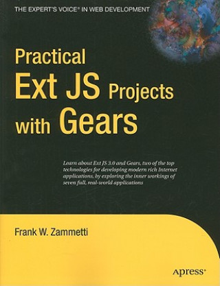 Kniha Practical Ext JS Projects with Gears Frank Zammetti