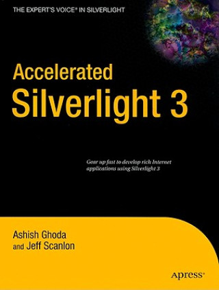 Carte Accelerated Silverlight 3 Ashish Ghoda