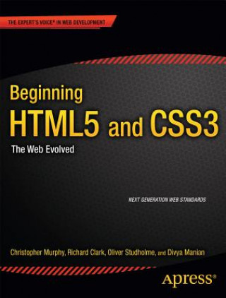 Kniha Beginning HTML5 and CSS3 Christopher Murphy