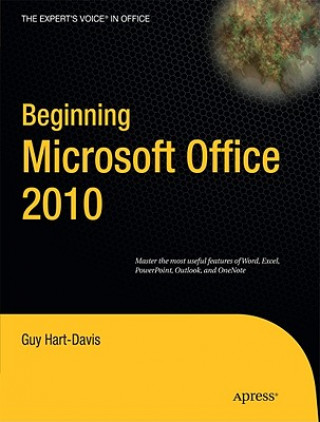 Carte Beginning Microsoft Office 2010 G Hart-Davis