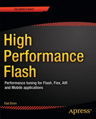 Knjiga High Performance Flash CS5 E Elrom