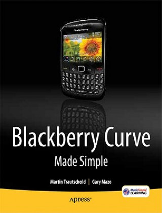 Kniha BlackBerry Curve Made Simple M Trautschold