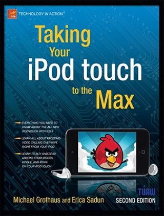 Kniha Taking Your iPod touch to the Max Erica Sadun