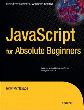 Könyv JavaScript for Absolute Beginners T McNavage