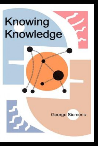 Knjiga Knowing Knowledge George