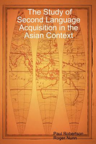 Kniha Study of Second Language Acquisition in the Asian Context Paul