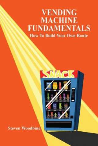 Knjiga Vending Machine Fundamentals Steven Woodbine