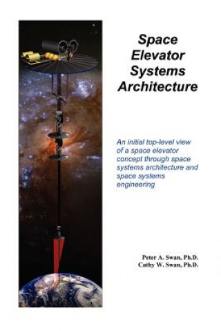 Carte Space Elevator Systems Architecture Peter