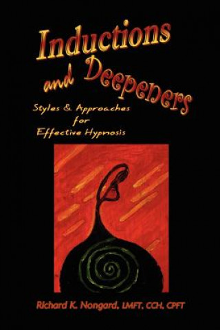 Knjiga Inductions and Deepeners LMFT CCH Richard K. Nongard