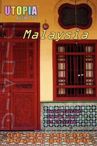 Βιβλίο Utopia Guide to Malaysia John Goss