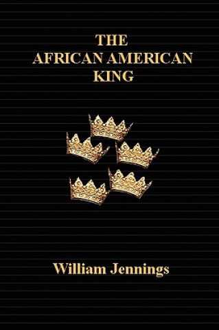 Kniha African American King William Jennings