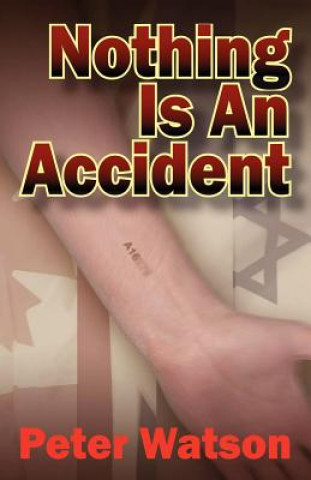 Książka Nothing is an Accident Peter
