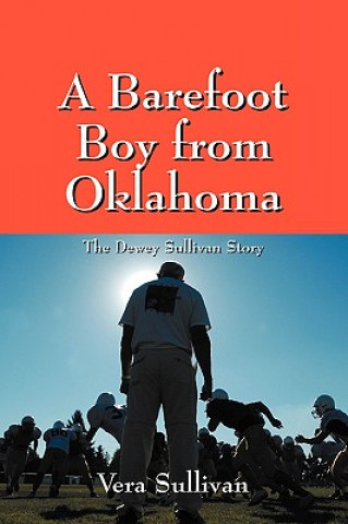 Kniha Barefoot Boy from Oklahoma Vera Sullivan