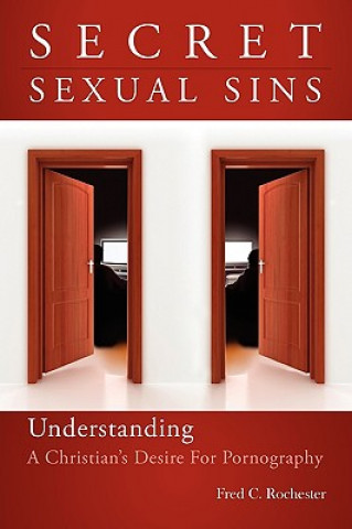 Buch Secret Sexual Sins Fred C. Rochester