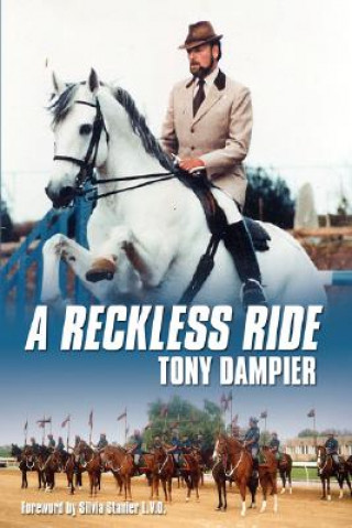 Knjiga Reckless Ride Tony Dampier
