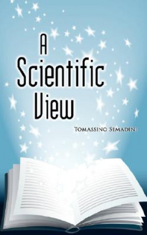 Knjiga Scientific View Tomassino Semadini