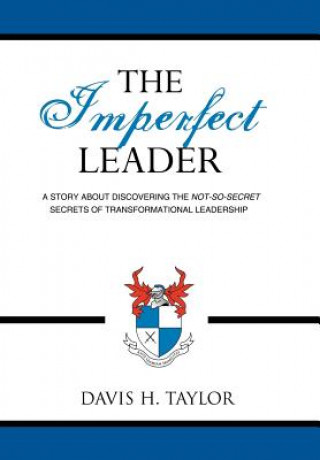 Książka Imperfect Leader Davis H. Taylor